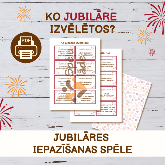 Spēle "Ko jubilāre izvēlētos?" (kartītes)